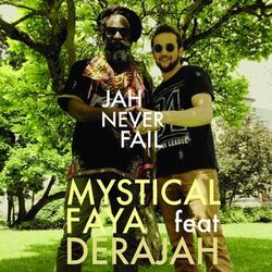 Cover of Jah Never Fail (feat. Derajah)