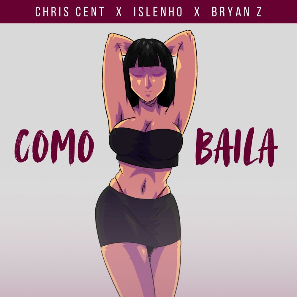 Picture of Como Baila (feat. Islenho & Bryan Z)