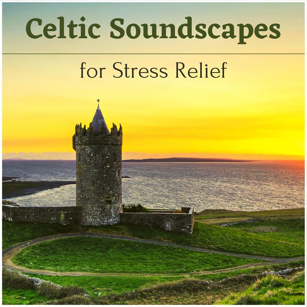Picture of Celtic Soundscapes for Stress Relief - Relaxing Harp Music