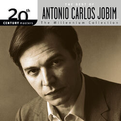 Cover of 20th Century Masters: The Millennium Collection - The Best of Antonio Carlos Jobim