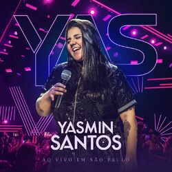 Cover of Yasmin Santos Ao Vivo em São Paulo
