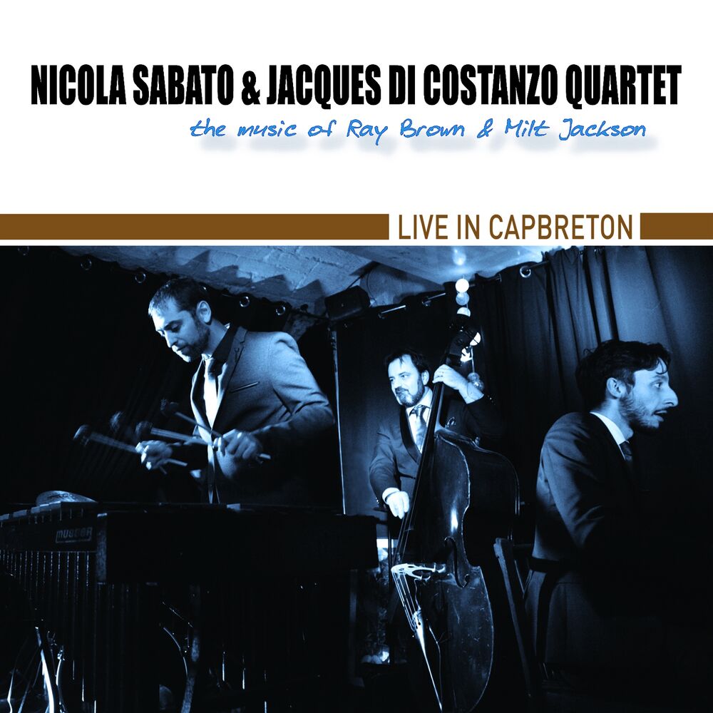 Picture of Live in Capbreton (The Music of Ray Brown and Milt Jackson)