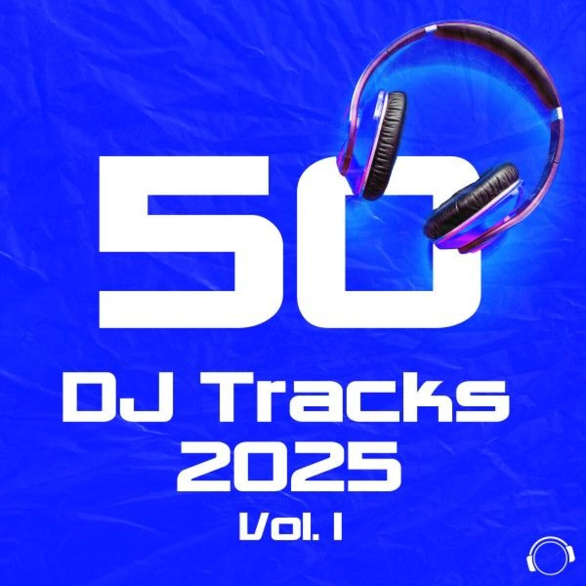 Album cover of 50 DJ Tracks 2025, Vol. 1
