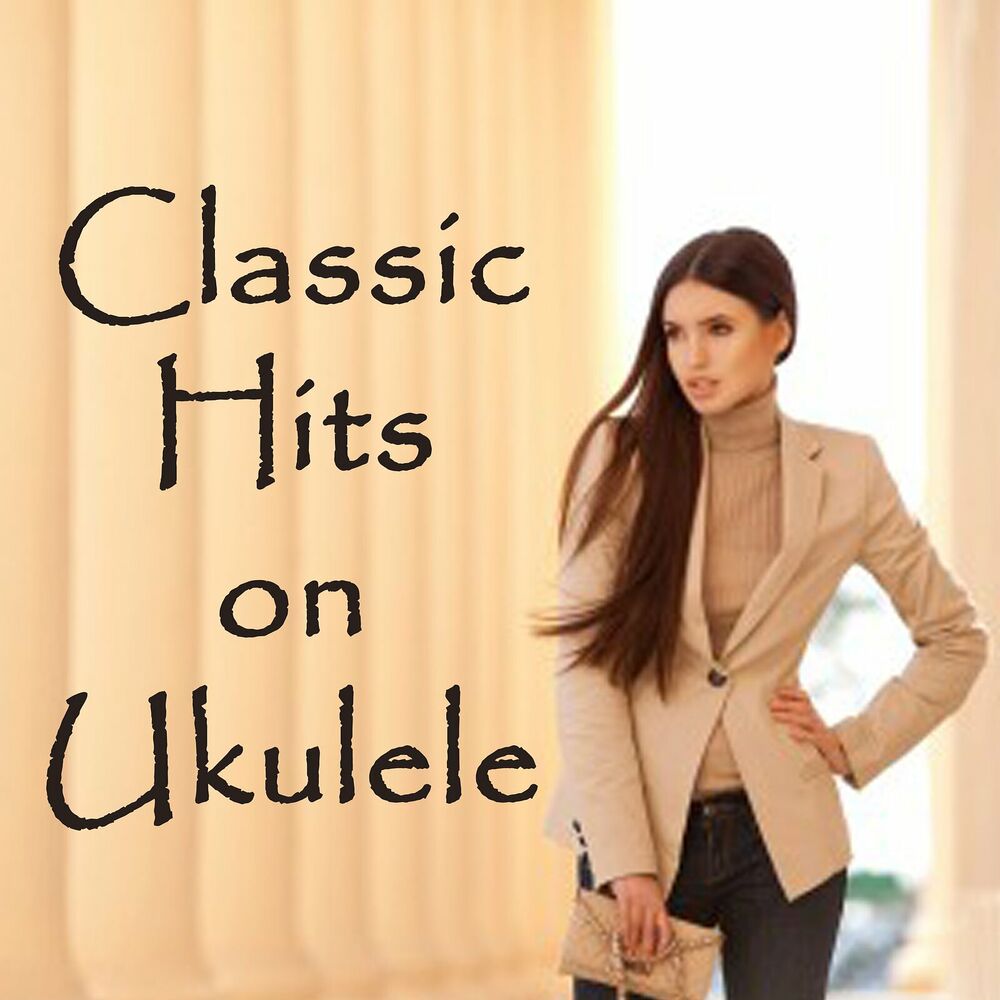 Picture of Classic Hits on Ukulele