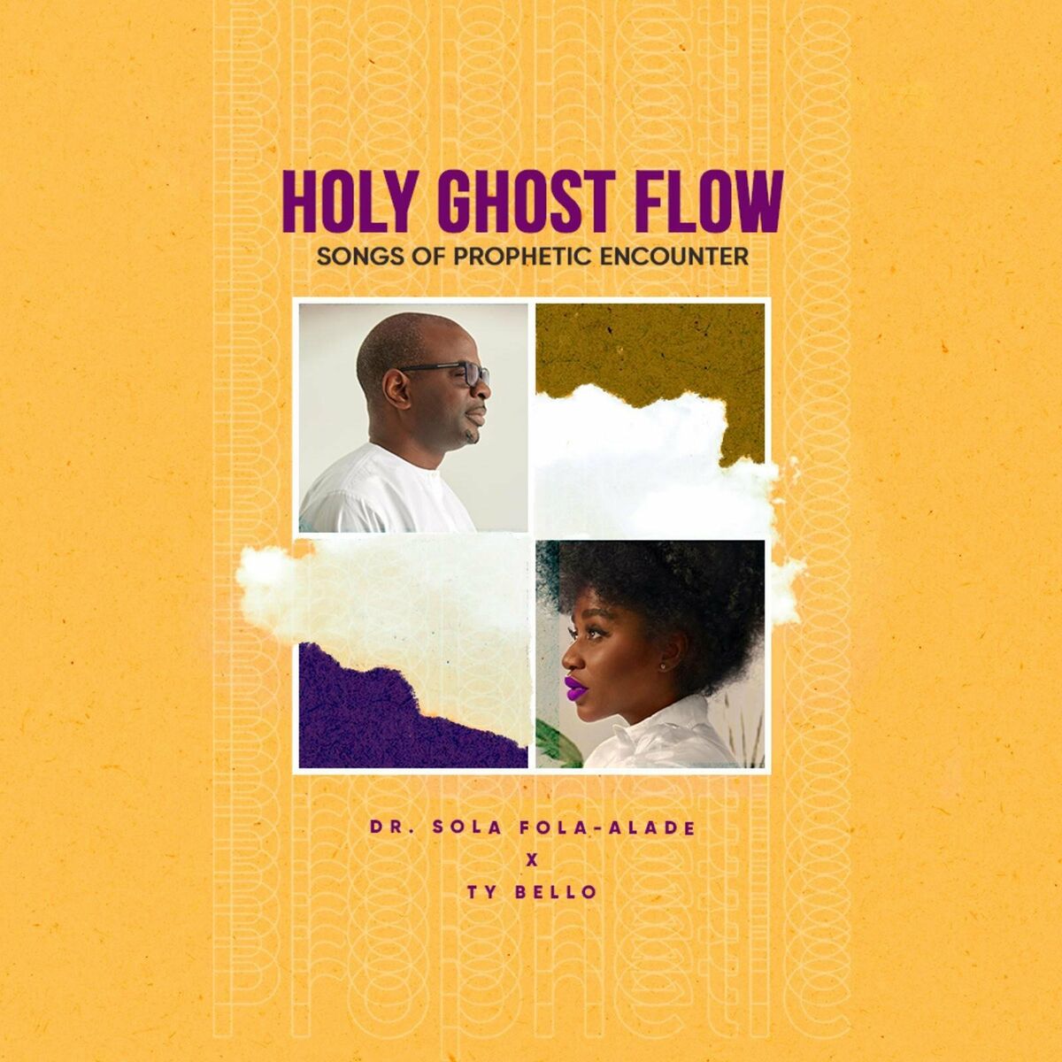 Album cover of Holy Ghost Flow : Songs of Prophetic Encounter
