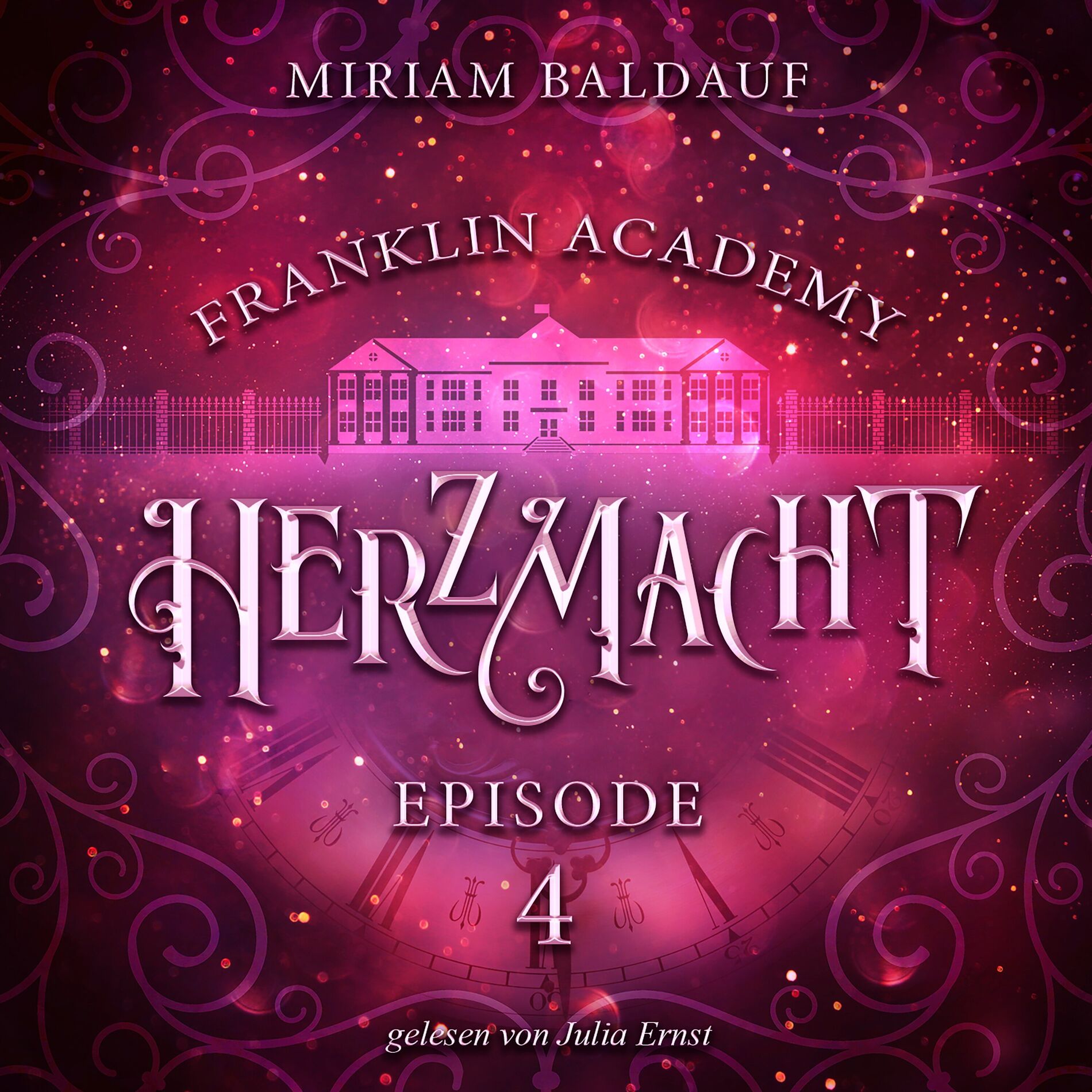 Album cover of Franklin Academy, Episode 4 - Herzmacht