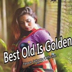 Cover of Best Old Is Golden