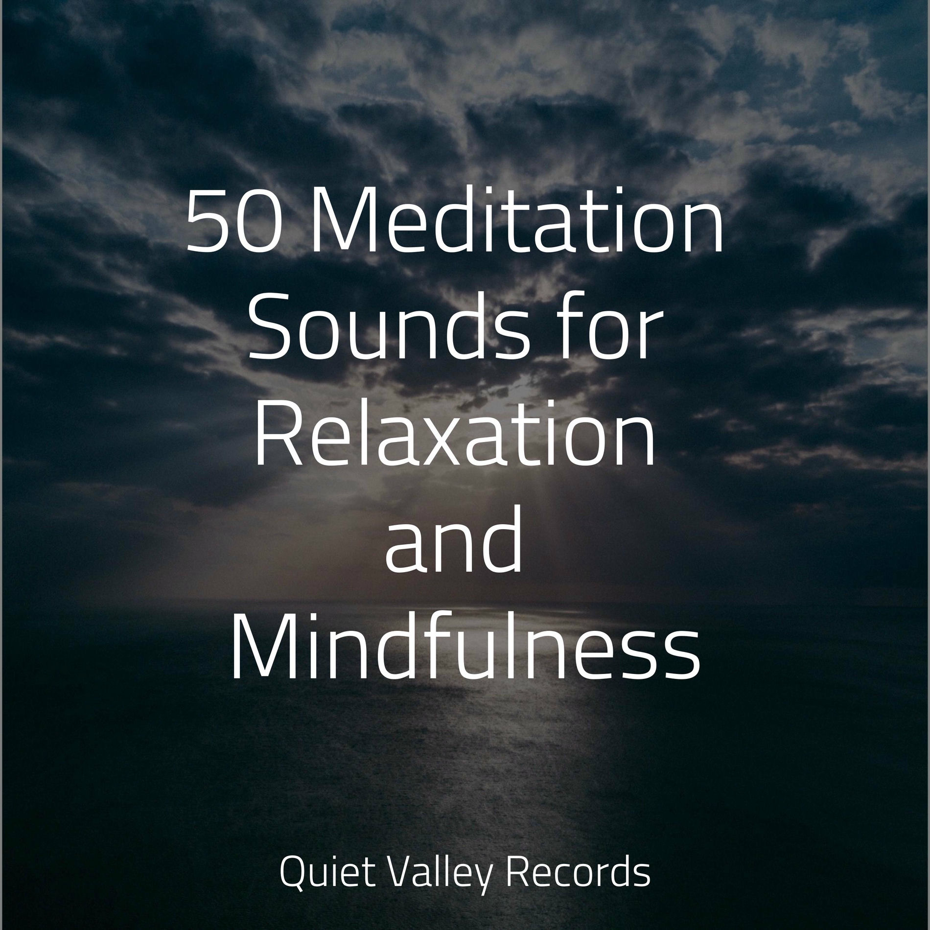 Album cover of 50 Meditation Sounds for Relaxation and Mindfulness