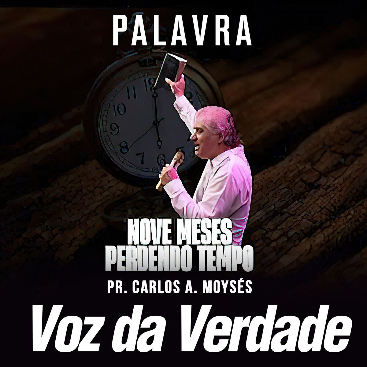 Album cover of Nove Meses Perdendo Tempo