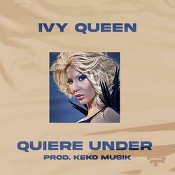 Cover of QUIERE UNDER (Remastered)