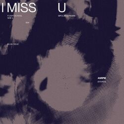 Cover of I Miss U