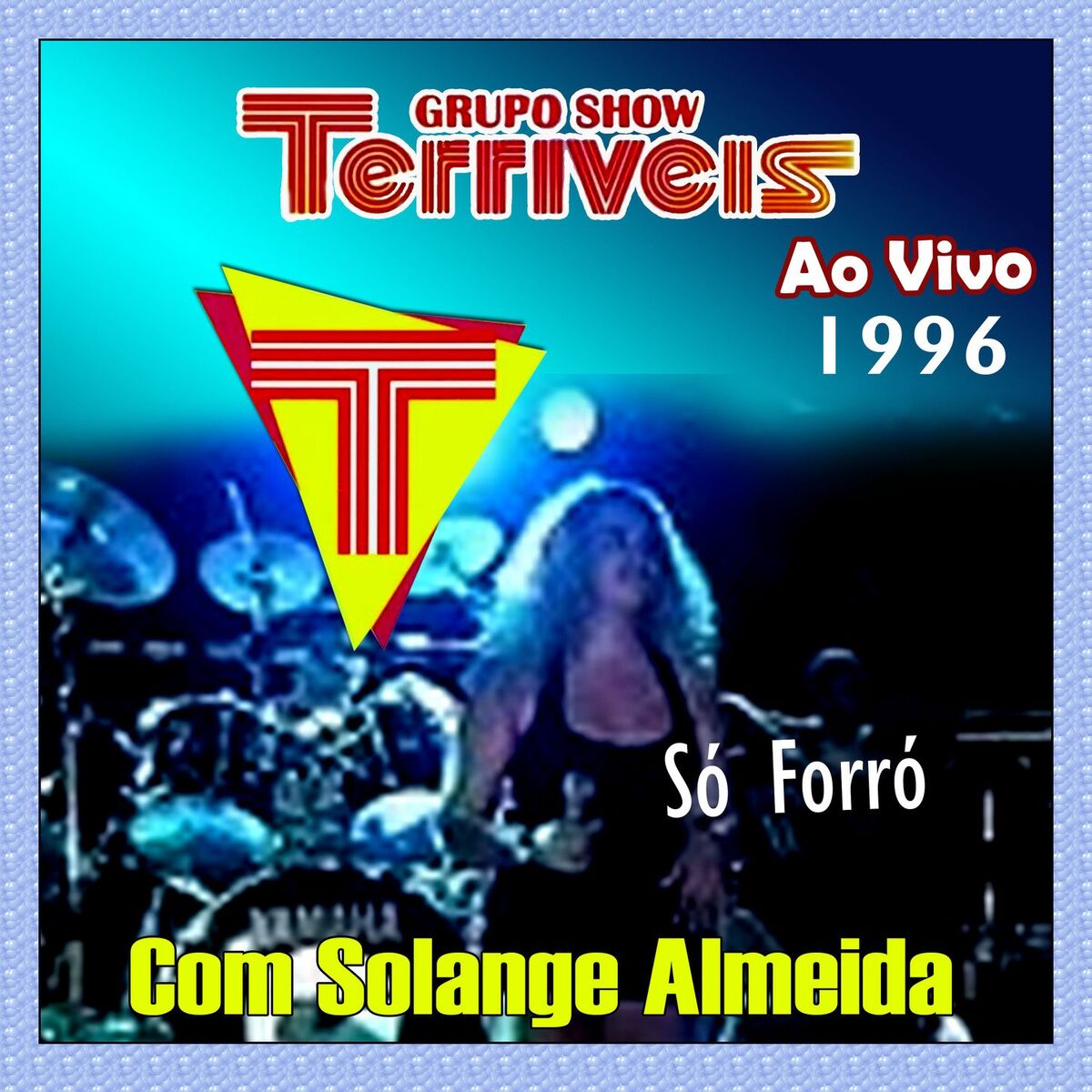 Album cover of SÓ FORRÓ COM SOLANGE ALMEIDA - AO VIVO 1997