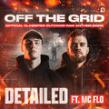 Off The Grid (Official Classified Outdoor Raw Anthem 2026)