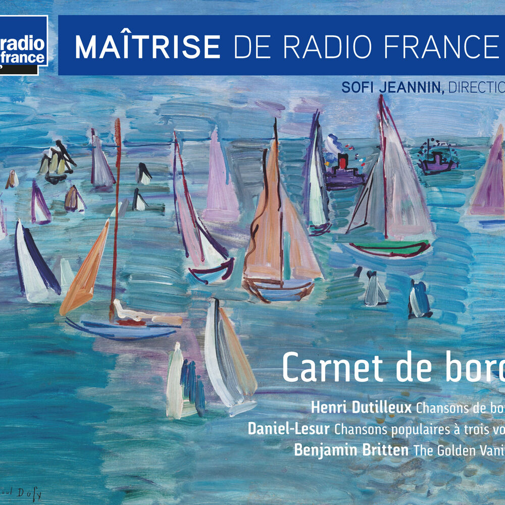 Picture of Dutilleux, Daniel-Lesur & Britten: Carnet de bord