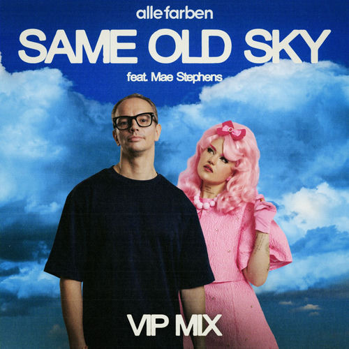 Same Old Sky (VIP Mix) artwork