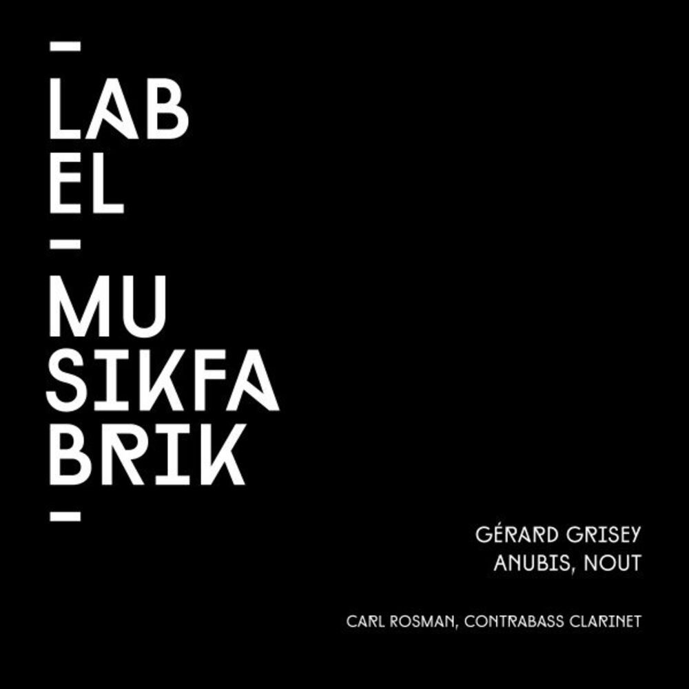 Picture of Grisey: Anubis, Nout - Two Pieces for Contrabass Clarinet