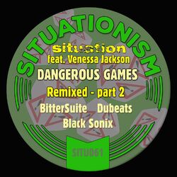 Cover of Dangerous Games (Remixed - Part 2)