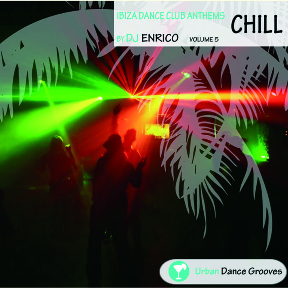 Picture of Ibiza Dance Club Anthems Vol. 5 - Chill