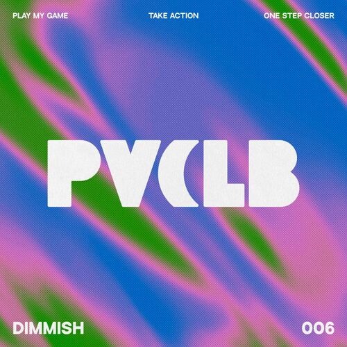 Dimmish - Play My Game (2025)