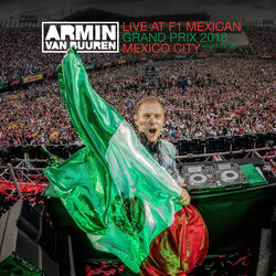 Cover of Live at F1 Mexican Grand Prix 2018 (Mexico City, Mexico) [Highlights]