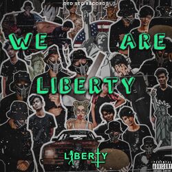 Cover of We Are Liberty