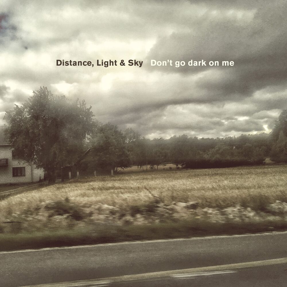 Picture of Don't Go Dark on Me