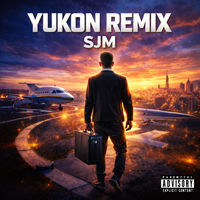 SJM - Yukon (Remix) album artwork