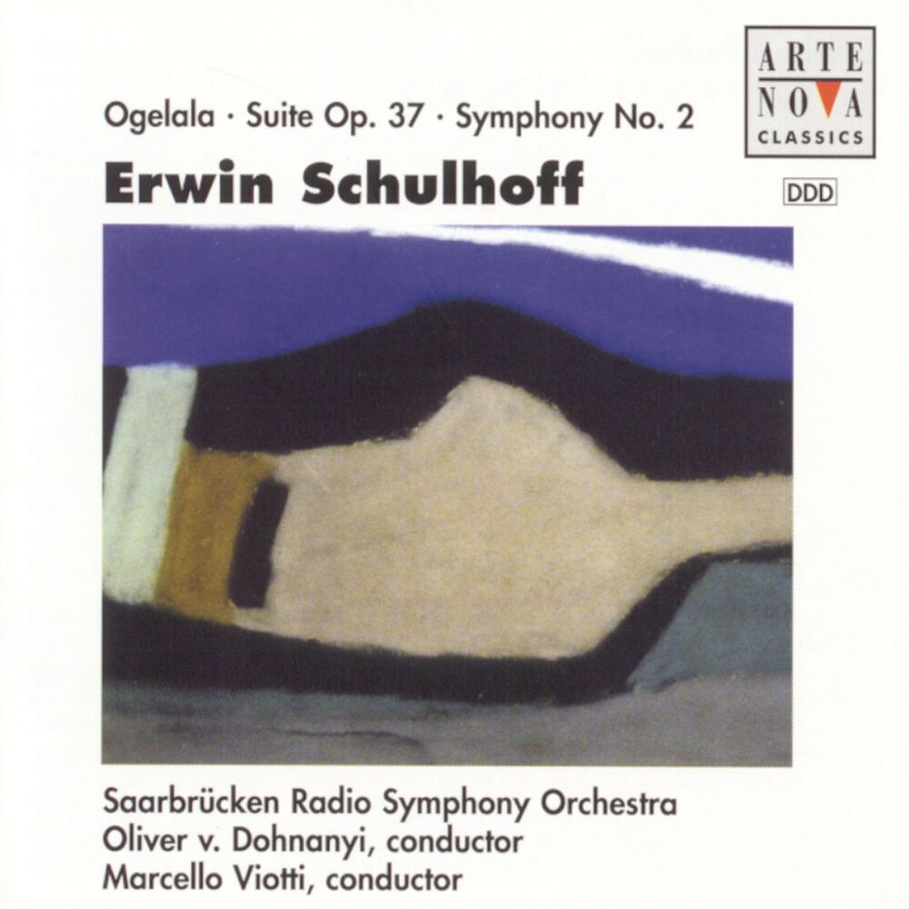 Picture of Erwin Schulhoff: Suite op. 37, Ogelala, Symphonie No. 2