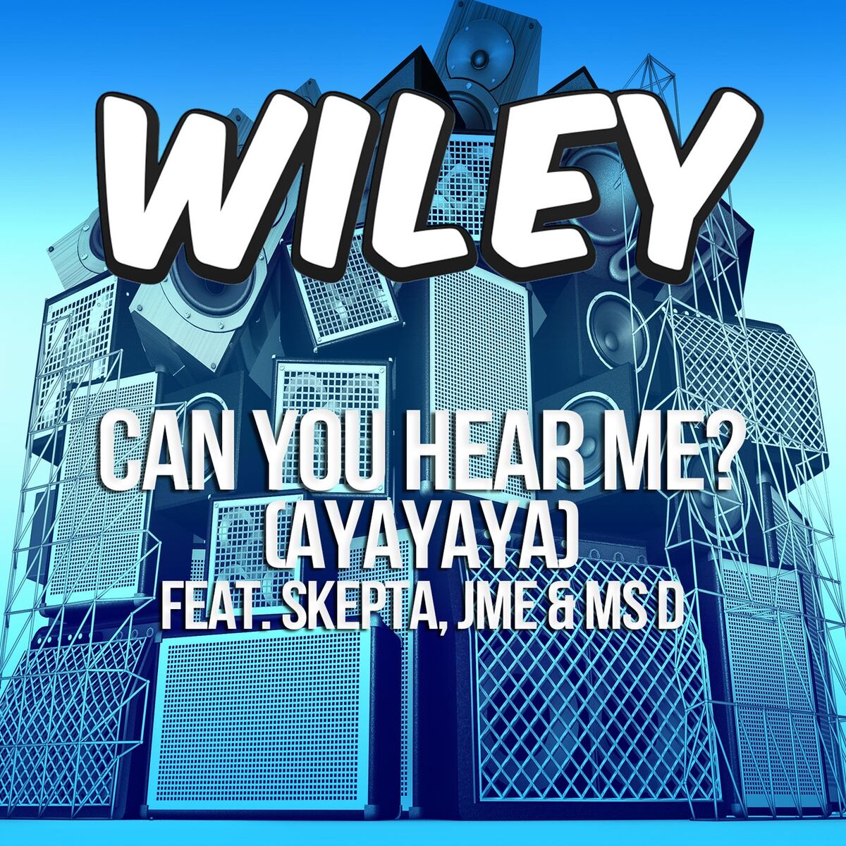 Album cover of Can You Hear Me? (ayayaya) (feat. Skepta, JME & Ms D)