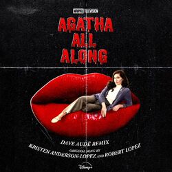Cover of Agatha All Along (Dave Audé Remix) (From "Agatha All Along")