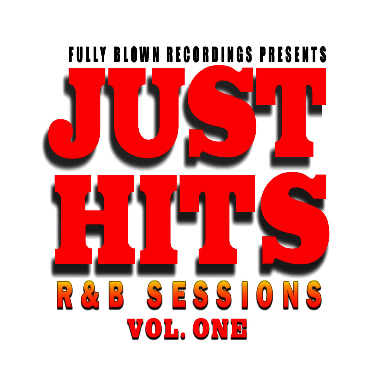 Album cover of Just Hits R&B Sessions Vol. 1
