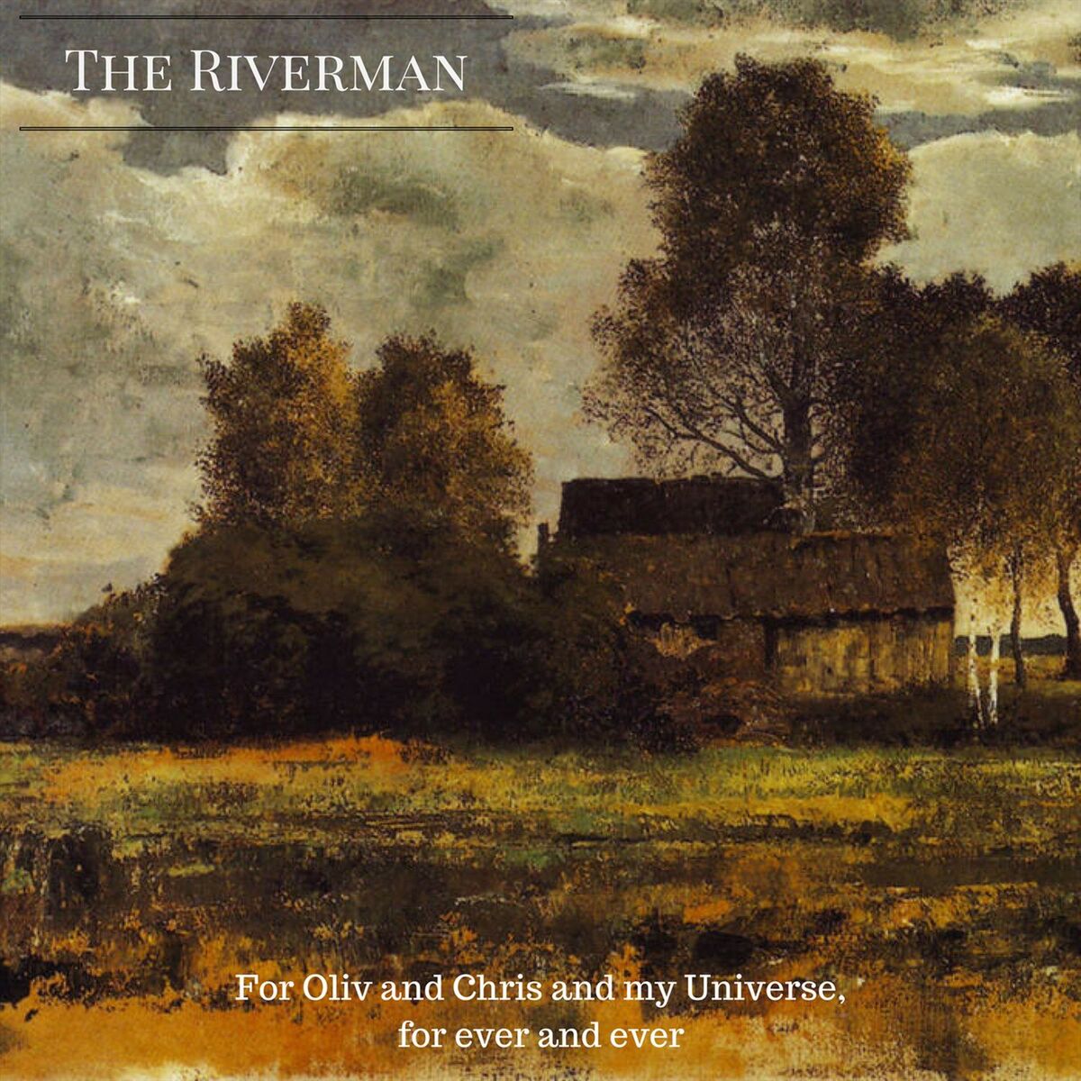 Album cover of For Oliv and Chris and My Universe, for Ever and Ever