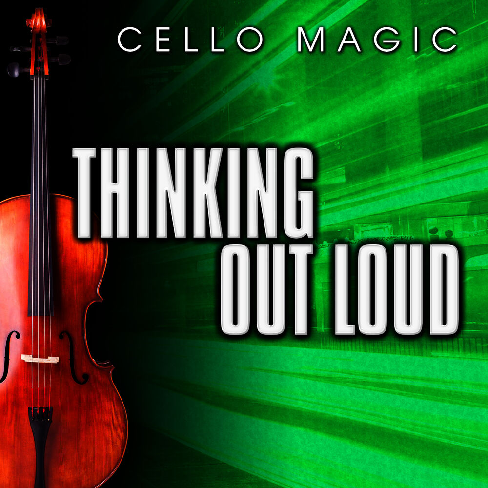 Picture of Thinking Out Loud (Cello Version)