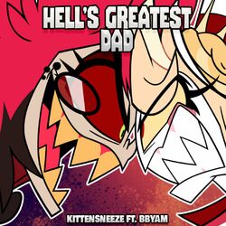 Cover of Hell's Greatest Dad (feat. Bbyam & The Musical Ghost)