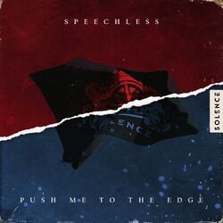 Cover of Speechless / Push Me to the Edge