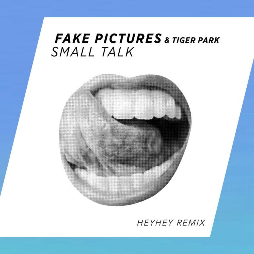Picture of Small Talk (HEYHEY Remix)