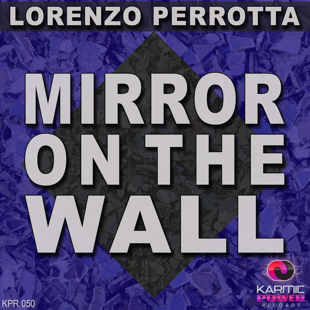 Mirror on the Wall Lorenzo Perrotta