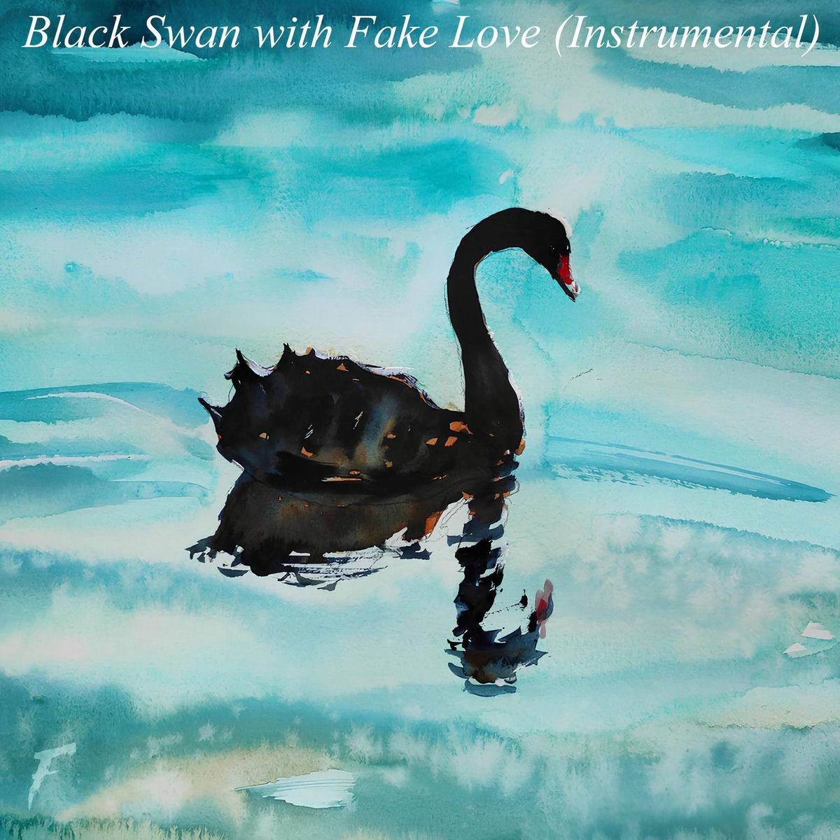 Album cover of Black Swan with Fake Love