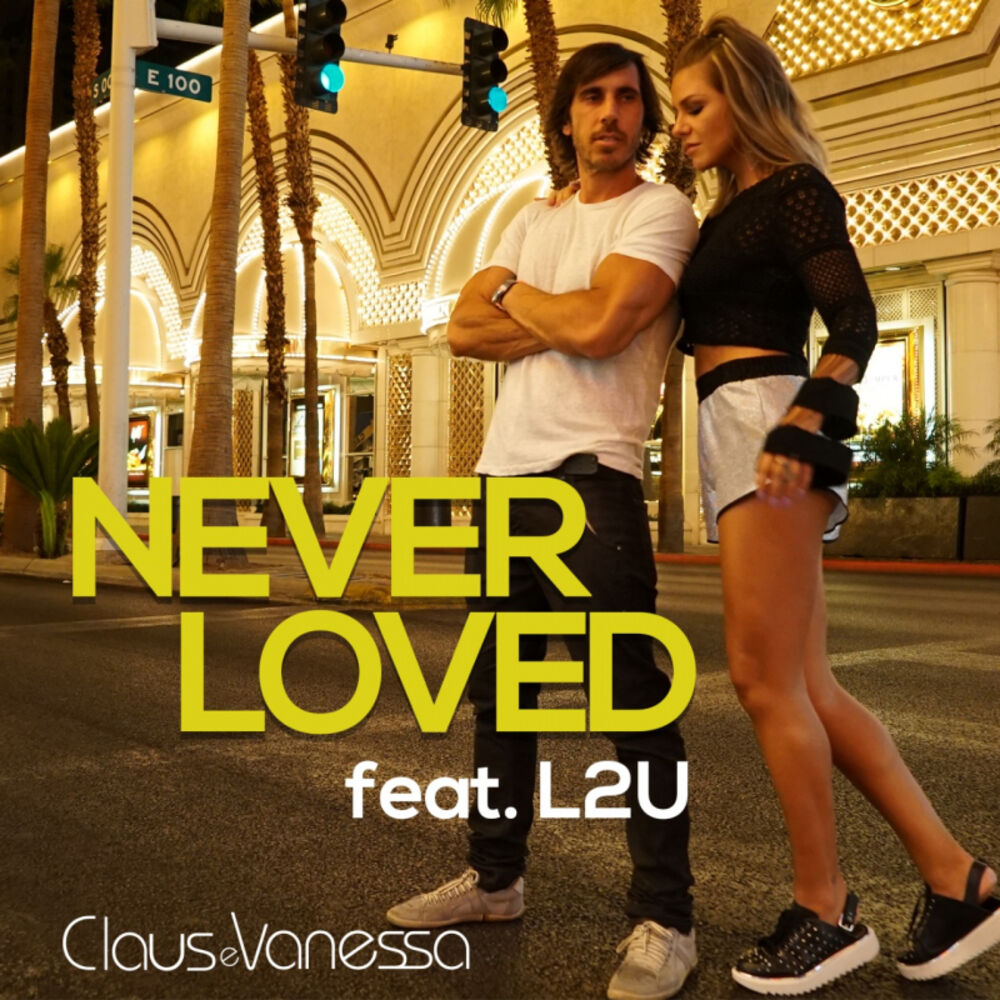 Picture of Never Loved L2U Remix