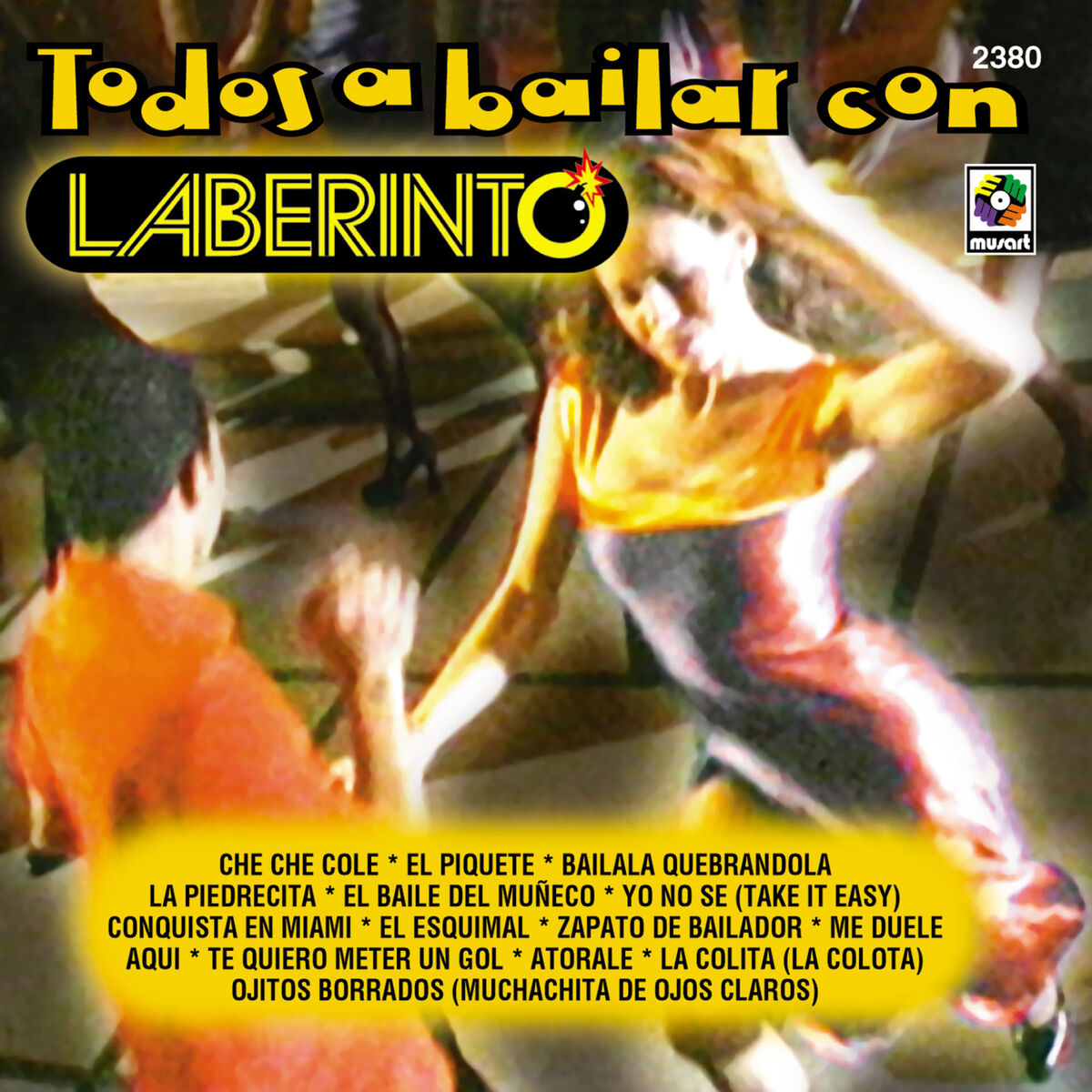 Album cover of Todos a Bailar con Laberinto