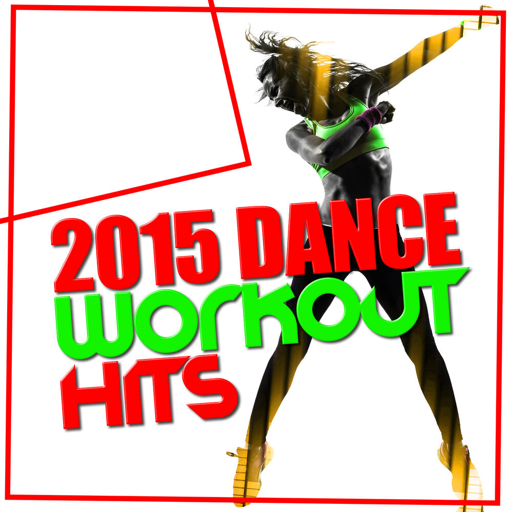 Picture of 2015 Dance Workout Hits