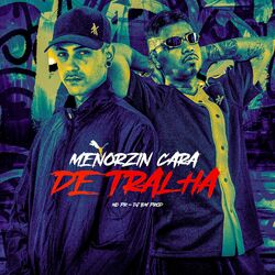 Cover of Menorzin Cara de Tralha