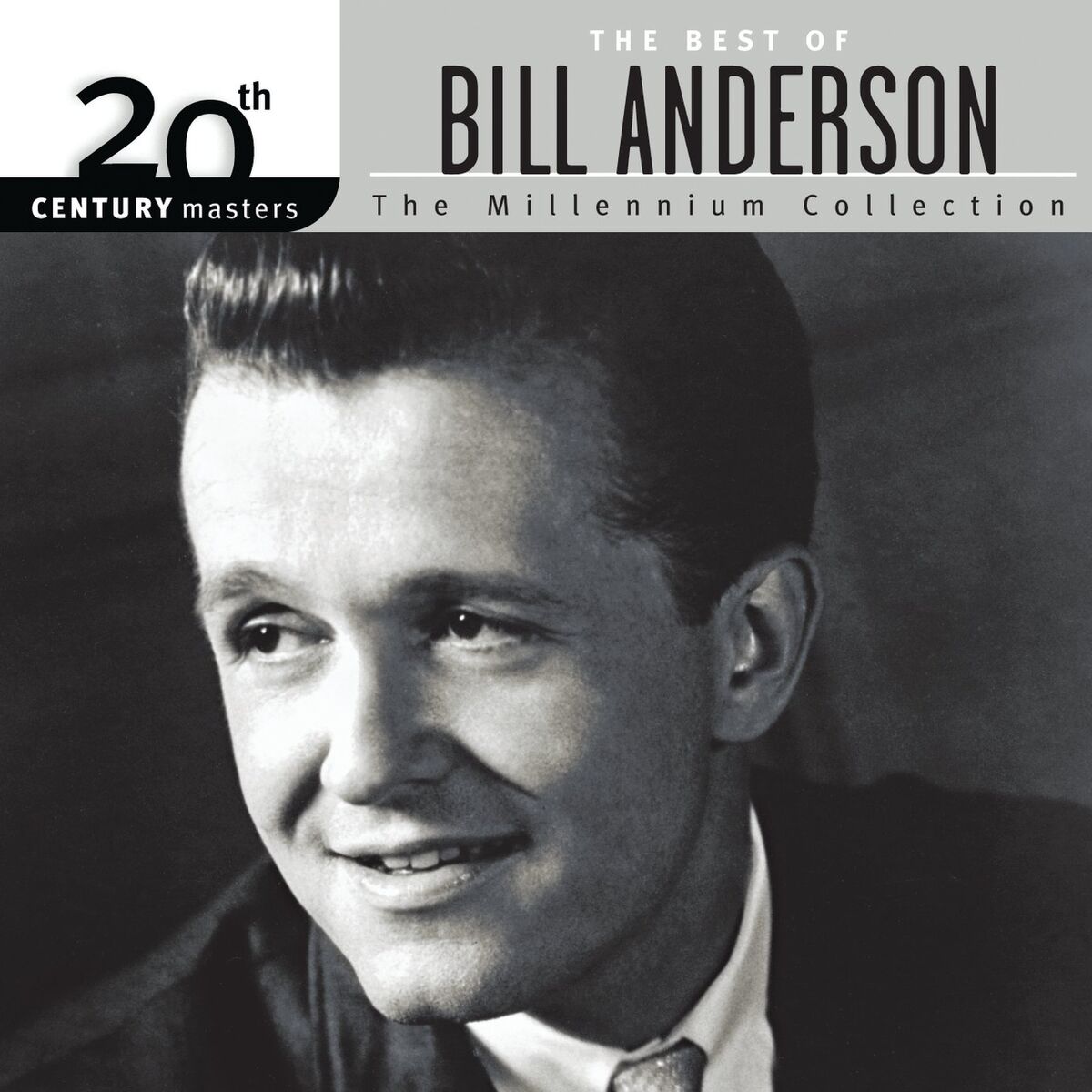 Album cover of The Best Of Bill Anderson 20th Century Masters The Millennium Collection