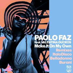 Cover of Make It On My Own (Remixes)