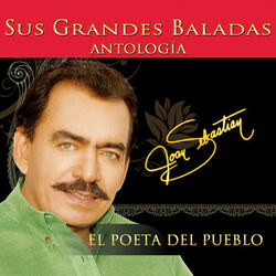 Cover of Antología: El Poeta Del Pueblo, Vol. 3 – Sus Grandes Baladas