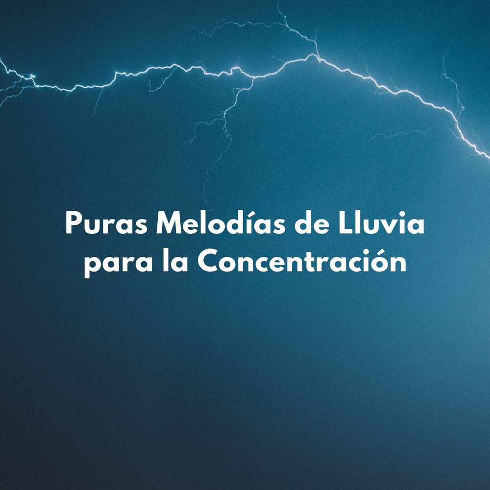 Picture of Puras Melodías De Lluvia Para La Concentración