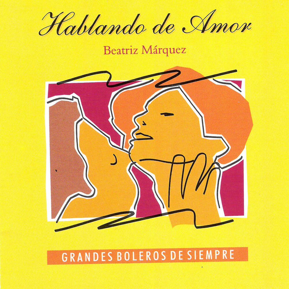 Picture of Hablando De Amor - Grandes Boleros de Siempre (Talking About Love - The Greatest Boleros Of All Times)