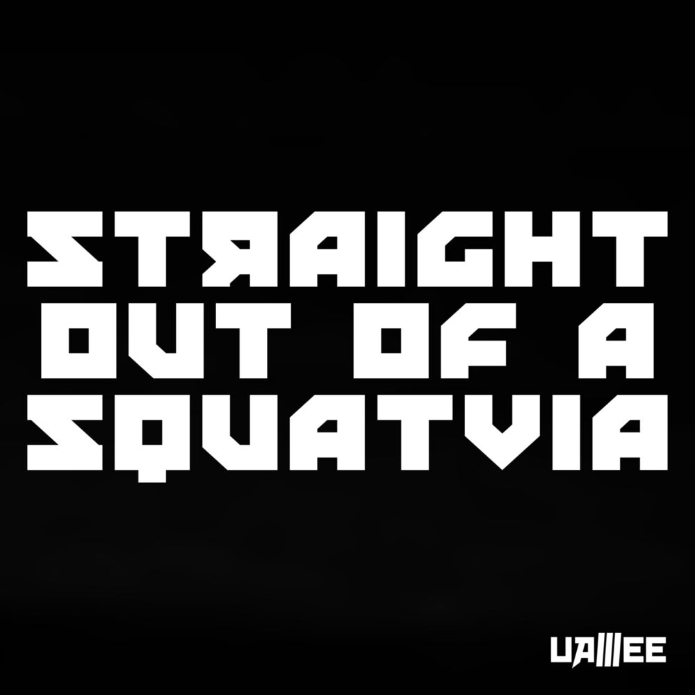 Picture of Straight Out of a Squatvia