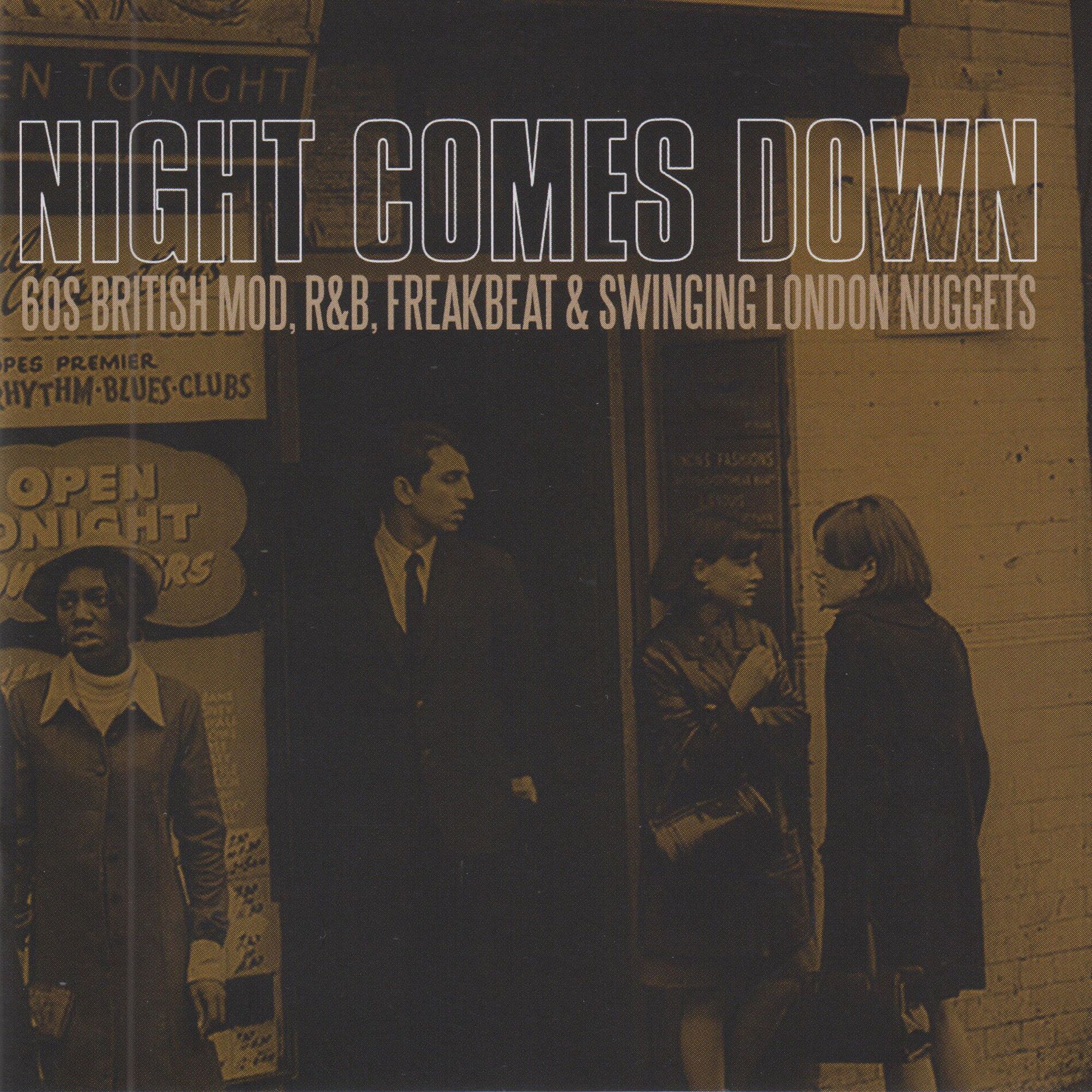 Album cover of Night Comes Down: 60s British Mod, R&B, Freakbeat & Swinging London Nuggets