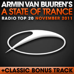 Cover of A State Of Trance Radio Top 20 – November 2011 (Including Classic Bonus Track)